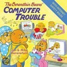 The Berenstain Bears' Computer Trouble door Mike Berenstain