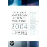 The Best American Science Writing 2004 door Dava Sobel
