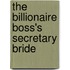 The Billionaire Boss's Secretary Bride