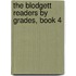 The Blodgett Readers By Grades, Book 4