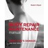The Body Repair And Maintenance Manual