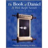 The Book of Daniel- A Well Kept Secret door Charles Eisenberg