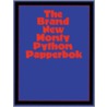 The Brand New  Monty Python  Papperbok by Monty Python