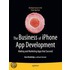The Business of Iphone App Development