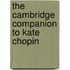 The Cambridge Companion To Kate Chopin