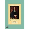 The Cambridge Companion to John Wesley by Randy Maddox
