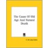 The Cause Of Old Age And Natural Death