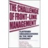 The Challenge Of Front-Line Management