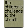 The Children's Challenge To The Church door William Edward Gardner