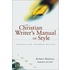 The Christian Writer's Manual Of Style