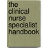 The Clinical Nurse Specialist Handbook