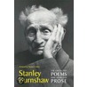 The Collected Poems And Selected Prose door Stanley Burnshaw