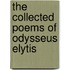 The Collected Poems Of Odysseus Elytis