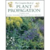 The Complete Book Of Plant Propagation door Southward Et Al