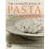 The Complete Book of Pasta and Noodles