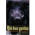 The Complete Book of Wild Boar Hunting