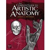 The Complete Guide To Artistic Anatomy by John C.L. Sparkes