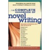 The Complete Handbook Of Novel Writing door Writer'S. Digest Books