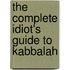 The Complete Idiot's Guide to Kabbalah