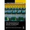The Containment Of Soccer In Australia door Christopher J. Hallinan