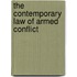 The Contemporary Law Of Armed Conflict