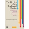 The Decline Of The Traditional Pension door MacKenzie G.a. (Sandy)