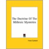 The Doctrine Of The Mithraic Mysteries door Franz Cumont