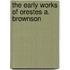 The Early Works of Orestes A. Brownson