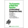The Economics of Multi-Plant Operation by Frederic M. Scherer