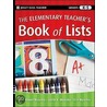The Elementary Teacher's Book Of Lists by Judith A. Muschla