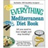 The Everything Mediterranean Diet Book