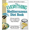 The Everything Mediterranean Diet Book door Sam Sotiropoulus