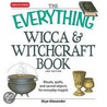 The Everything Wicca & Witchcraft Book door Skye Alexander