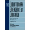 The Evolutionary Emergence of Language by Chris Knight