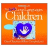 The Five Love Languages Of Children Cd door Ross Ross Campbell
