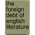 The Foreign Debt Of English Literature