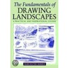 The Fundamentals Of Drawing Landscapes by Barrington Barber