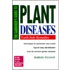 The Gardener's Guide To Plant Diseases door Barbara Pleasant
