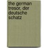 The German Tresor, Der Deutsche Schatz