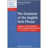 The Grammar of the English Verb Phrase by Renaat Declerck