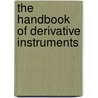 The Handbook of Derivative Instruments door Ravi E. Dattatreya