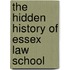 The Hidden History Of Essex Law School
