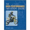 The High-Performance Two-Stroke Engine door John Dixon