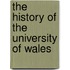 The History Of The University Of Wales