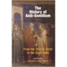 The History of Anti-Semitism, Volume I by Leon Poliakov