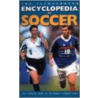 The Illustrated Encyclopedia of Soccer door Keir Radnedge