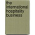 The International Hospitality Business
