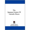 The Japanese Letters of Lafcadio Hearn door Onbekend