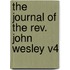 The Journal Of The Rev. John Wesley V4