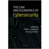 The Law and Economics of Cybersecurity by Mark Grady